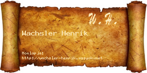Wachsler Henrik névjegykártya